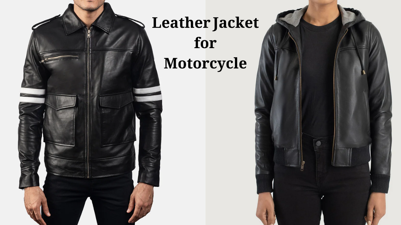 Leather Jacket for Motorcycle: Men & Women