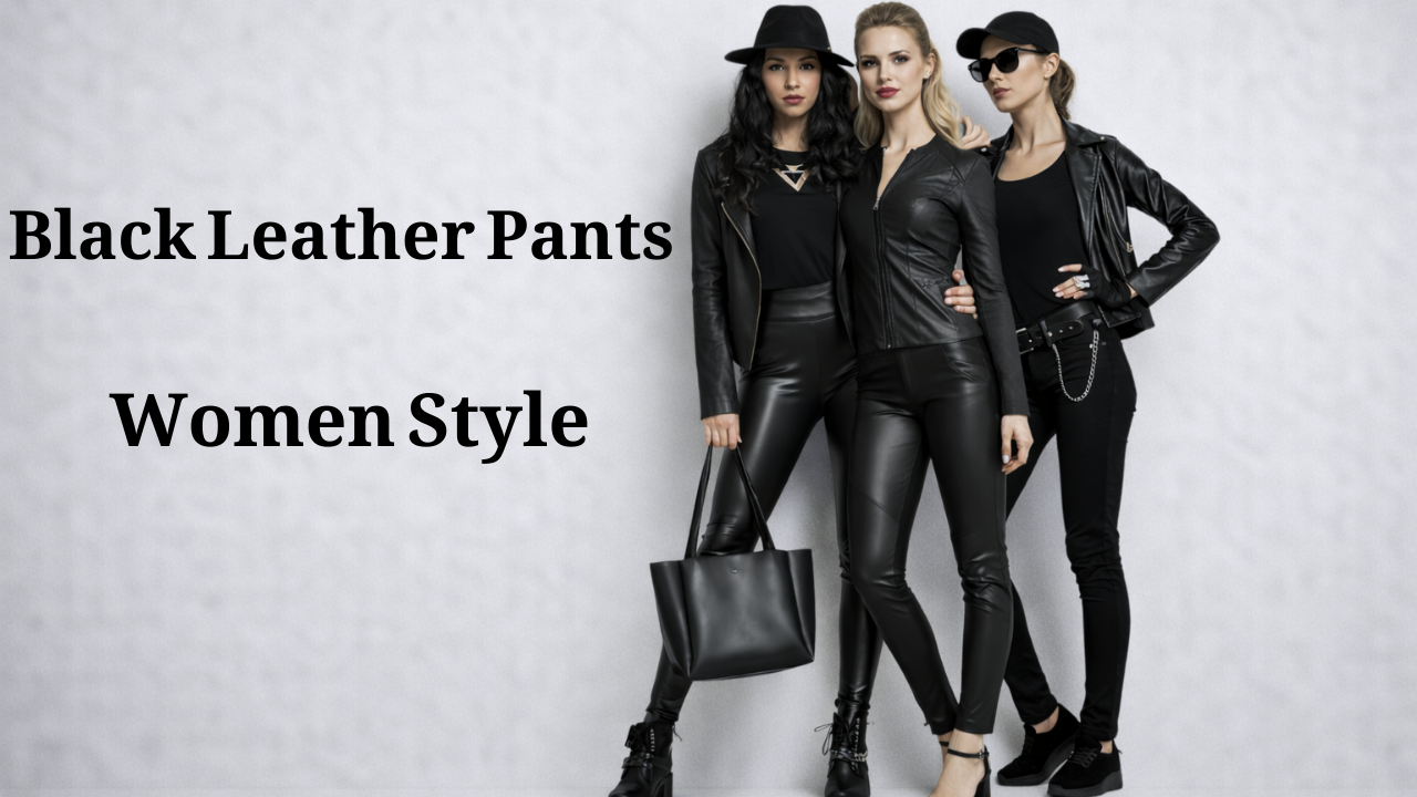 Black Leather Pants for Women